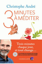 TROIS MINUTES A MEDITER - ANDRE CHRISTOPHE - l'Iconoclaste