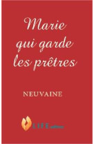 MARIE QUI GARDE LES PRETRES - GUILLAUME D'ALANCON - LIFE