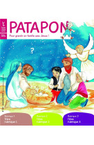 PATAPON DECEMBRE 2022 N 501 - UN NOEL DE DOUCEUR - EDITION ILLUSTREE - COLLECTIF - NC