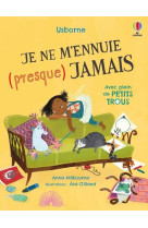 JE NE M'ENNUIE (PRESQUE) JAMAIS - MILBOURNE/GILLAND - NC