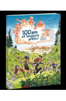 100 ANS ET TOUJOURS PRETS! - 100 ANS DES SCOUTS ET GUIDES DE FRANCE - GENDRIN ETIENNE - PRESSES IDF