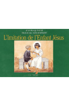 L'IMITATION DE L'ENFANT JESUS - PLAQUEVENT ABBE - TEQUI