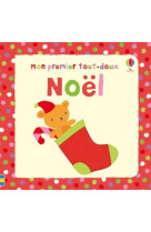 MON PREMIER TOUT-DOUX NOEL - BAGGOTT STELLA - USBORNE