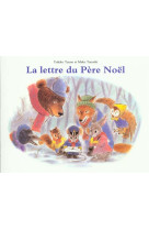 LETTRE DU PERE NOEL (LA) - TARUISHI MAKO / TANN - EDL