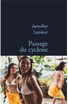 PASSAGE DU CYCLONE - LESIEUR JENNIFER - STOCK