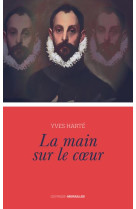 MAIN SUR LE COEUR(LA) - HARTE YVES - LE CHERCHE MIDI