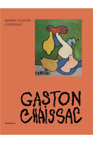 GASTON CHAISSAC - COUSSEAU H-C. - FLAMMARION