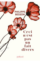 CECI N'EST PAS UN FAIT DIVERS - BESSON PHILIPPE - JULLIARD