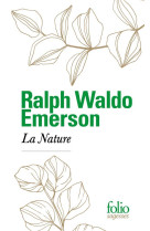 ESSAI SUR LA NATURE - EMERSON RALPH WALDO - GALLIMARD