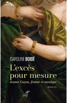 L'EXCES POUR MESURE - BOIDE CAROLINE - CERF