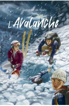 AVALANCHE (L') - DE REALS COLOMBE - TEQUI