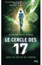 LE CERCLE DES 17 - TOME 2 DANS LES GRIFFES DE L'ENNEMI - EVANS RICHARD PAUL - POCKET