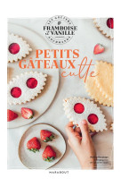 PETITS GATEAUX CULTES - GOUTER FRAMBOISE ET VANILLE - FRAMBOISE & VANILLE - MARABOUT