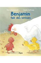 BENJAMIN FAIT DES BETISES - HOFFMAN/ROBBERECHT - MIJADE