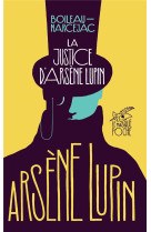 LA JUSTICE D'ARSENE LUPIN - BOILEAU-NARCEJAC - EDITIONS DU MASQUE