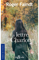 LA LETTRE A CHARLOTTE - FAINDT ROGER - DE BOREE