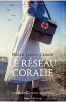 LE RESEAU CORALIE - VERNEY-CARRON NICOLE - CITY