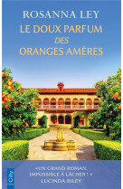 LE DOUX PARFUM DES ORANGES AMERES - LEY ROSANNA - CITY