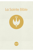 SAINTE BIBLE COLOMBE RIGIDE, BLANCHE, RELIEE - XXX - AMIS BIBL LYON