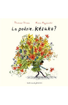 POESIE, KESAKO ? (LA) (TP) - VINAU THOMAS - GALLIMARD