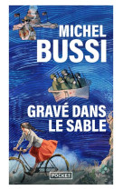 GRAVE DANS LE SABLE - BUSSI MICHEL - Pocket