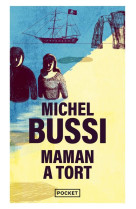 MAMAN A TORT - BUSSI MICHEL - Pocket