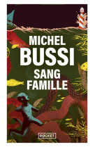 SANG FAMILLE - BUSSI MICHEL - POCKET