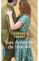 AMANTS DE L'ETE 44 (LES)- VOL01 - LEBERT KARINE - POCKET