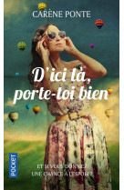 D'ICI LA, PORTE-TOI BIEN - PONTE CARENE - POCKET