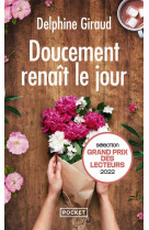 DOUCEMENT RENAIT LE JOUR - GIRAUD DELPHINE - POCKET