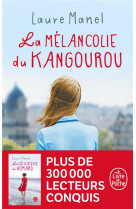 MELANCOLIE DU KANGOUROU (LA) - MANEL LAURE - LGF/Livre de Poche