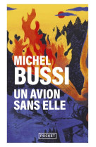 UN AVION SANS ELLE - BUSSI MICHEL - Pocket