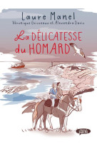 DELICATESSE DU HOMARD - BD(LA ) - MANEL/GRISSEAUX - MICHEL LAFON