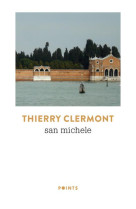 SAN MICHELE : RECIT - CLERMONT THIERRY - POINTS