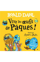 VIVE LES OEUFS DE PAQUES ! (TP) - DAHL ROALD - GALLIMARD