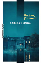 UN JOUR, J'AI MENTI - SEDIRA SALIMA - MANUFACTURE LIV