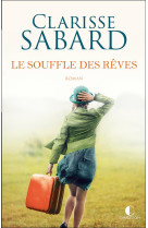 SOUFFLE DES REVES - SABARD CLARISSE - CHARLESTON