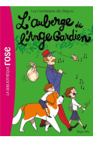 AUBERGE DE L'ANGE GARDIEN (L') - COMTESSE DE SEGUR - HACHETTE