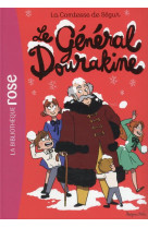 GENERAL DOURAKINE (LE) - COMTESSE DE SEGUR - HACHETTE