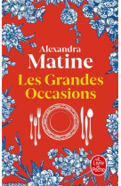 GRANDES OCCASIONS (LES) - MATINE ALEXANDRA - LGF/Livre de Poche