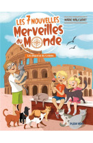 LES DISPARUS DU COLISEE - LES 7 NOUVELLES MERVEILLES DU MONDE - TOME 4 - MALCURAT/DELVAUX - BOOKS ON DEMAND