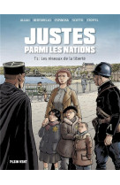 JUSTES PARMI LES NATIONS 1 (LES) - LES RESEAUX DE LA LIBERTE - BERTORELLO/STOFFEL - BOOKS ON DEMAND