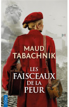 FAISCEAUX DE LA PEUR(LES ) - TABACHNIK MAUD - CITY