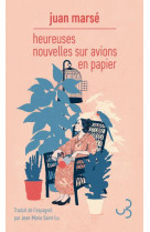 AVIONS DE PAPIER - MARSE JUAN - BOURGOIS