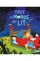 TOUS AU LIT - LAROCHE/CHEBRET - HACHETTE