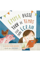 EMMA PASSE TROP DE TEMPS SUR SON ECRAN - HOWARD/HARDY - BLF EUROPE