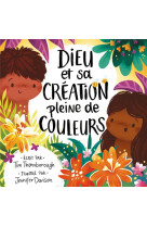 DIEU ET SA CREATION PLEINE DE COULEURS - THORNBOROUGH - BLF EUROPE