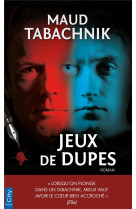 JEUX DE DUPES - TABACHNIK MAUD - CITY