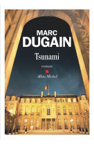 TSUNAMI - DUGAIN MARC - ALBIN MICHEL