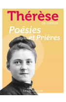 POESIES ET PRIERES - DE LISIEUX THERESE - EMMANUEL